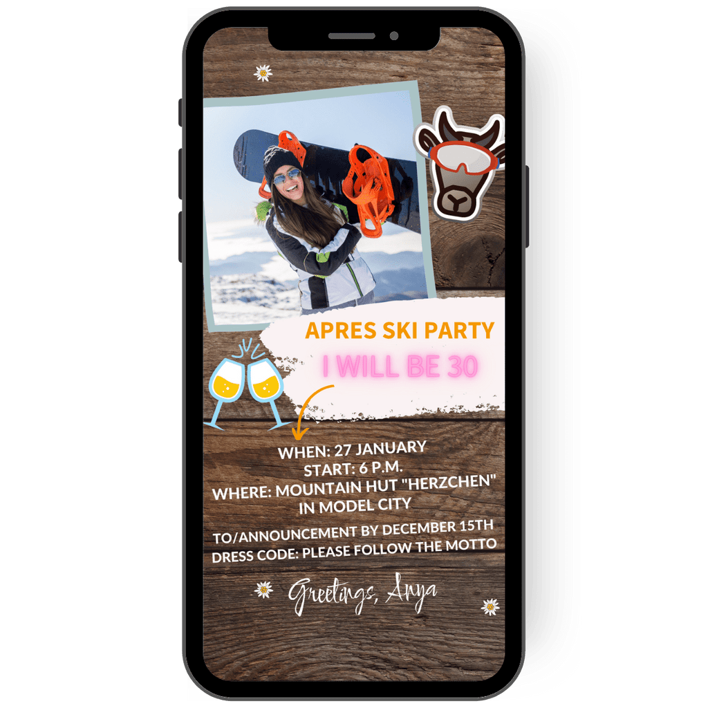 Great WhatsApp invitation to the Apres Ski theme party with photo and personalized text. The invitation has a rustic wood-look background and can be designed with a font in orange, pink and white.