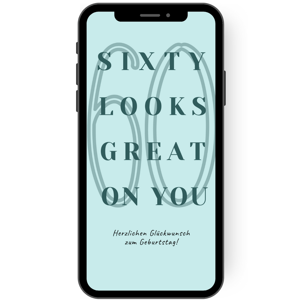 Mintfarbene Glückwunschkarte zum 60. Geburtstag mit dem Spruch: Sixty looks great an you in Petrol.