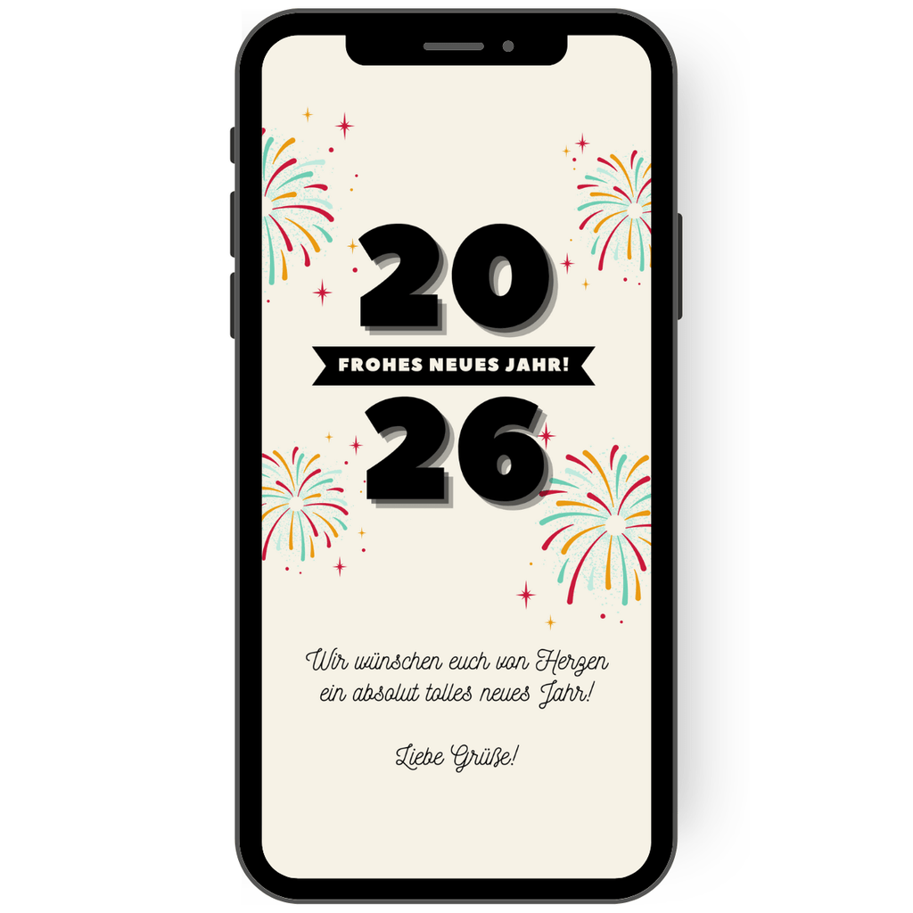Auf weißem Hintergrund kommt an den Rändern der digitalen Silvester-Grüße buntes Feuerwerk in die Karte gesprenkelt. In schwarzen Lettern stehen dort groß die Jahreszahlen und Grüße für ein frohes neues Jahr