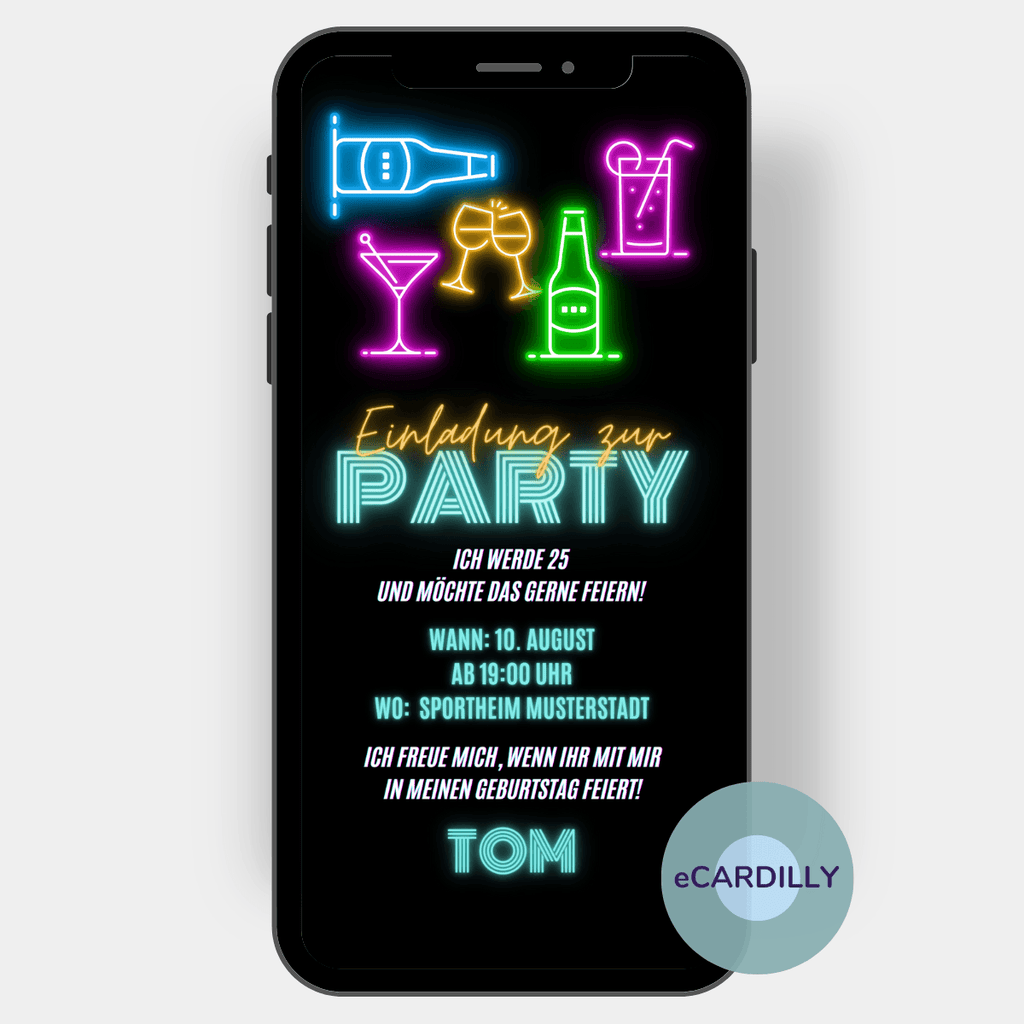eCard zur Party - Neon - Einladung - Geburtstag - Cocktails, Sekt und Bier - Neonschrift - WhatsApp 
